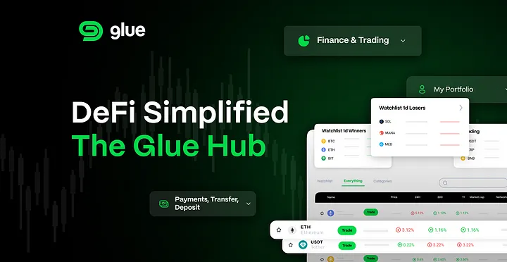 Meet The Glue Hub, The Gateway to Glue (And All of Crypto)